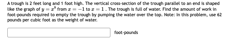 solved-a-trough-is-2-feet-long-and-1-foot-high-the-vertical-chegg