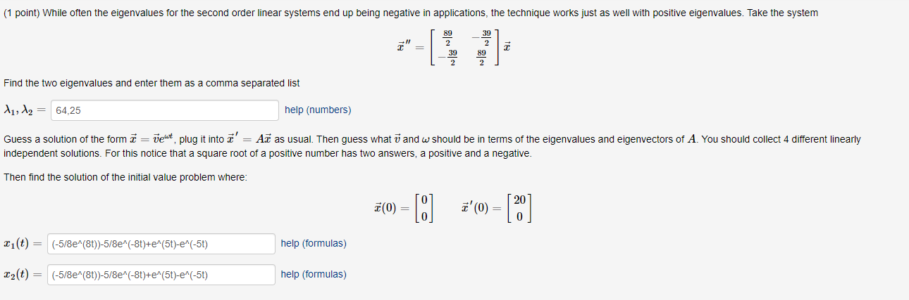 Solved (1 point) While often the eigenvalues for the second | Chegg.com