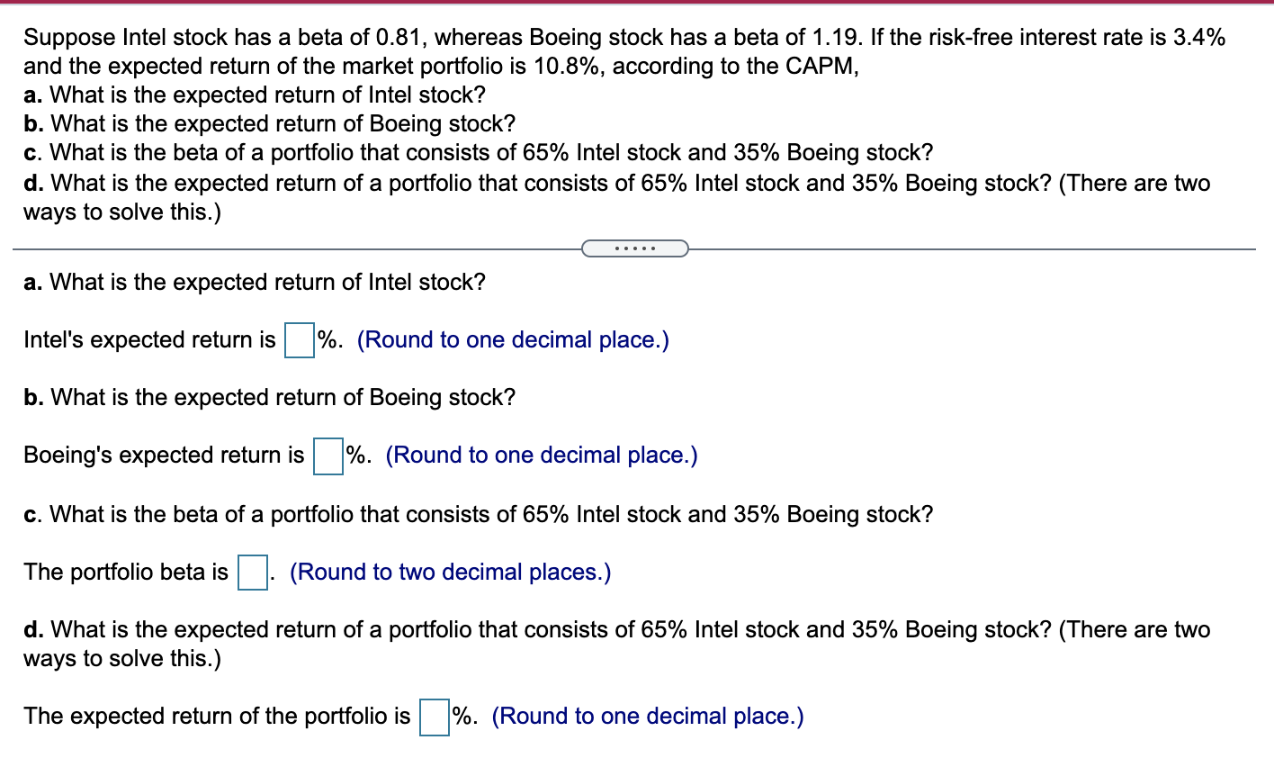 Solved Suppose Intel Stock Has A Beta Of 0.81, Whereas | Chegg.com