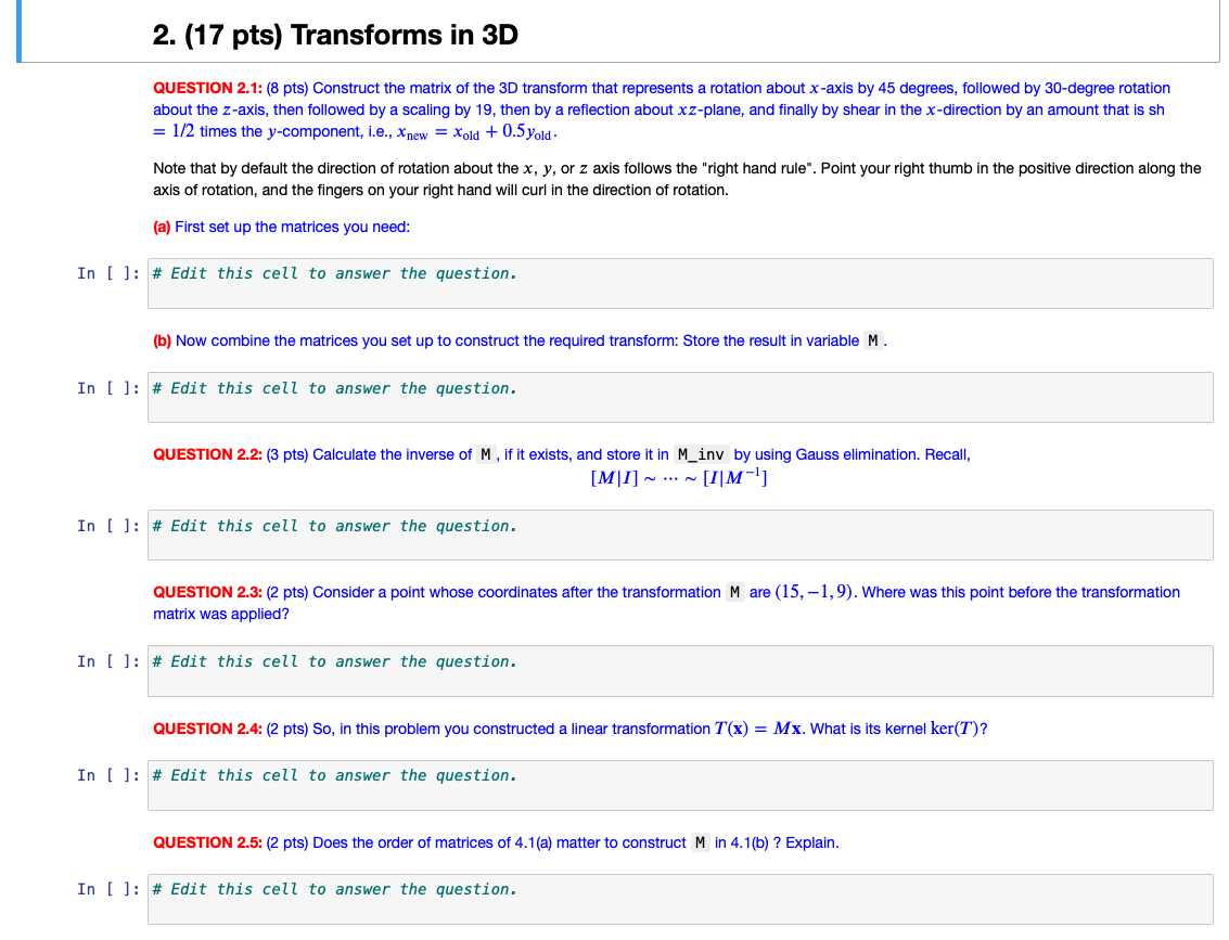 Solved QUESTION 2.1: (8 pts) Construct the matrix of the 3D | Chegg.com