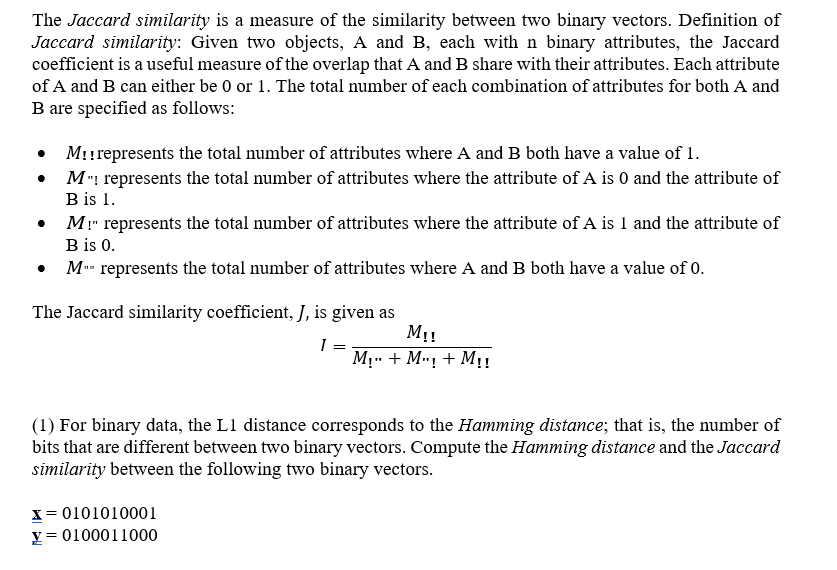 solved-the-jaccard-similarity-is-a-measure-of-the-similarity-chegg