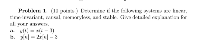 Solved Problem 1. (10 points.) Determine if the following | Chegg.com
