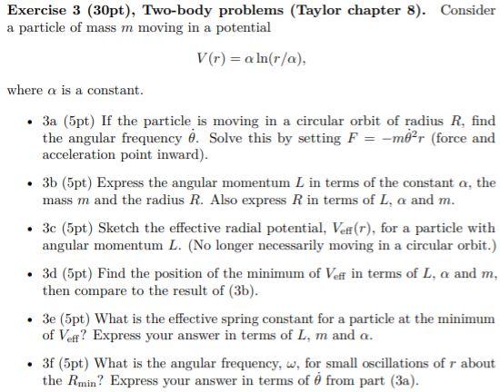 Solved Exercise 3 (30pt), Two-body problems (Taylor chapter | Chegg.com