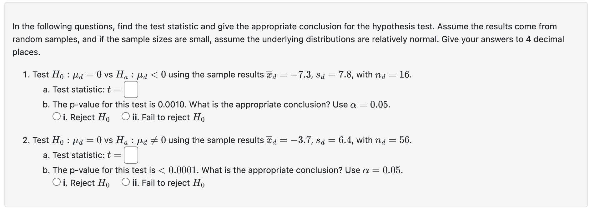 Solved In the following questions, find the test statistic | Chegg.com
