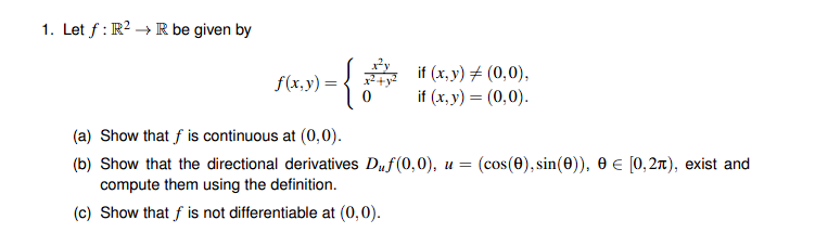 Solved 1 Let F R2→r Be Given By F X Y {x2 Y2x2y0 If