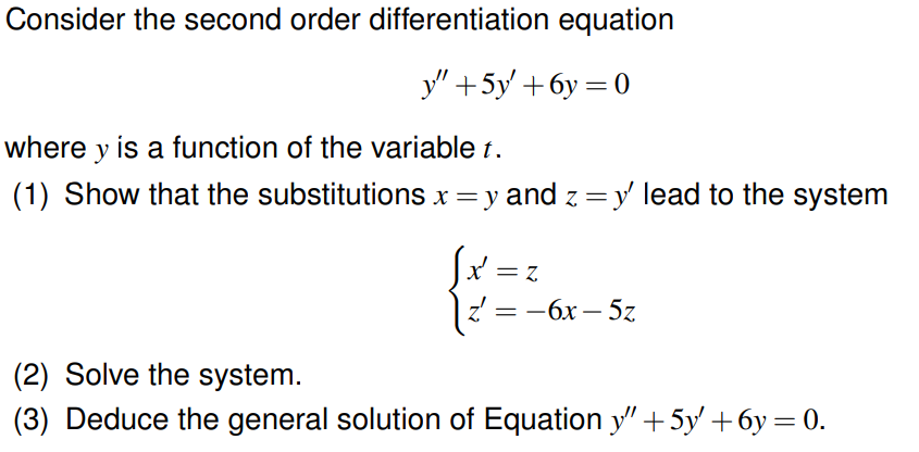 Solved Consider the second order differentiation equation | Chegg.com