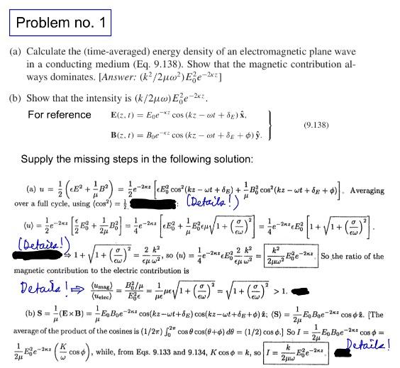 Solved (a) Calculate the (time-averaged) energy density of | Chegg.com