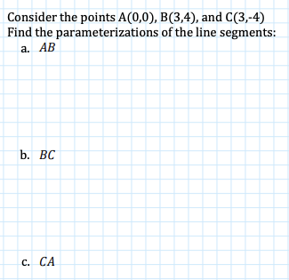 Solved Consider The Points A(0,0),B(3,4), And C(3,−4) Find | Chegg.com