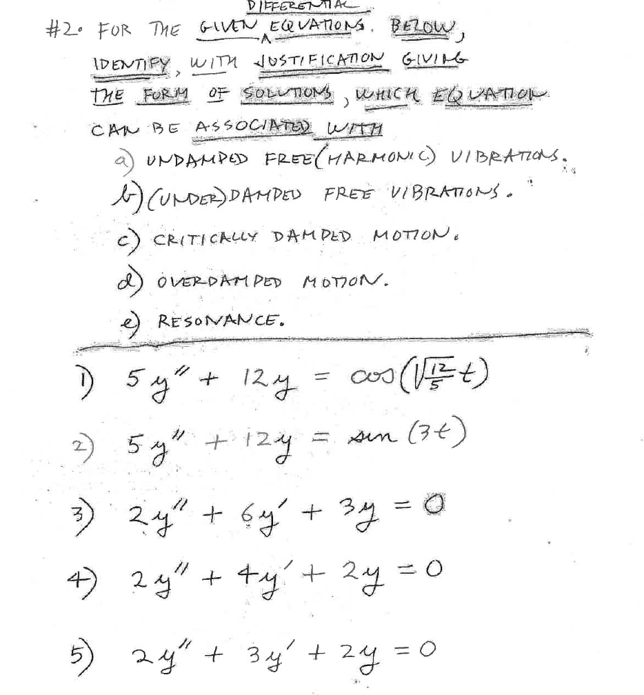 Solved DIFFERENTIAL #2. FOR THE GIVEN EQUATIONS. BEROW, | Chegg.com