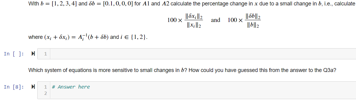 Solved Question 3: ill-conditions systems of equations In | Chegg.com