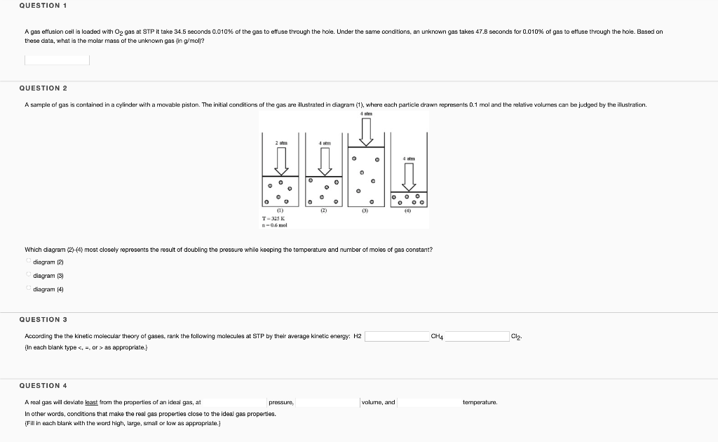 Solved Question 1 A Gas Effusion Cell Is Loaded With O2 G Chegg Com