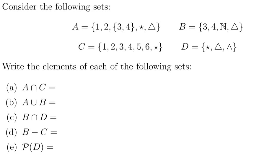 Solved Consider The Following Sets: A = {1, 2, {3,4}, *, A} | Chegg.com