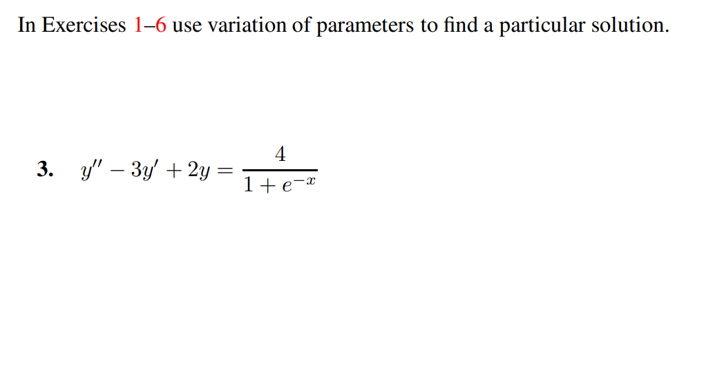 Solved In Exercises 1 6 Use Variation Of Parameters To Find Chegg Solved In Exercises 1 6 Use Variation Of Parameters To Find Chegg
