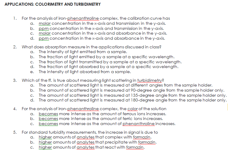 Solved APPLICATIONS COLORIMETRY AND TURBIDIMETRY 1. For the