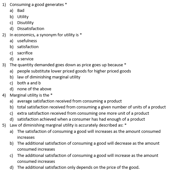 Solved 1) Consuming a good generates * a) Bad b) Utility c)