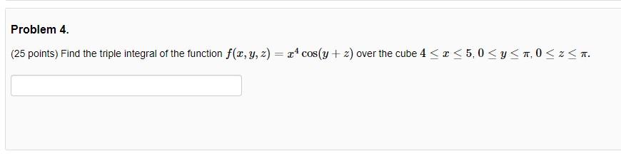 Solved Find the triple integral of the function | Chegg.com