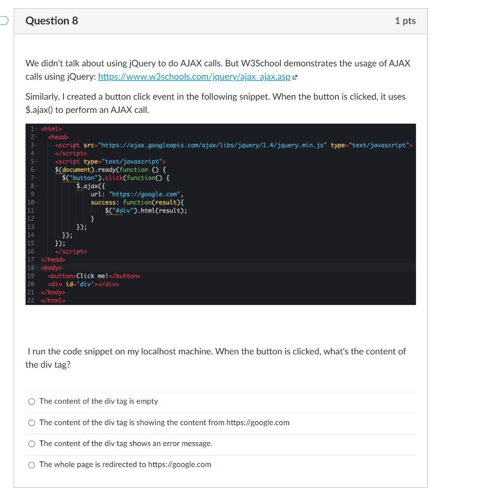 Solved Question 20 20 pts We didn't talk about using jQuery to ...