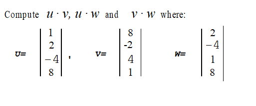 Solved 8 Exercise - (5 points) Compute dū, ū), dū, w) and | Chegg.com