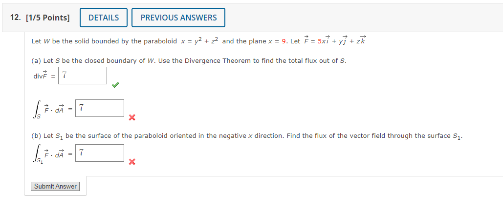 Solved Let W be the solid bounded by the paraboloid x=y2+z2 | Chegg.com