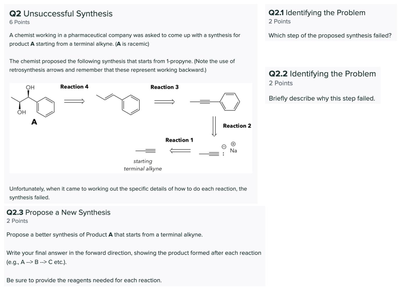 Solved Q2 Unsuccessful Synthesis Q2.1 Identifying the | Chegg.com