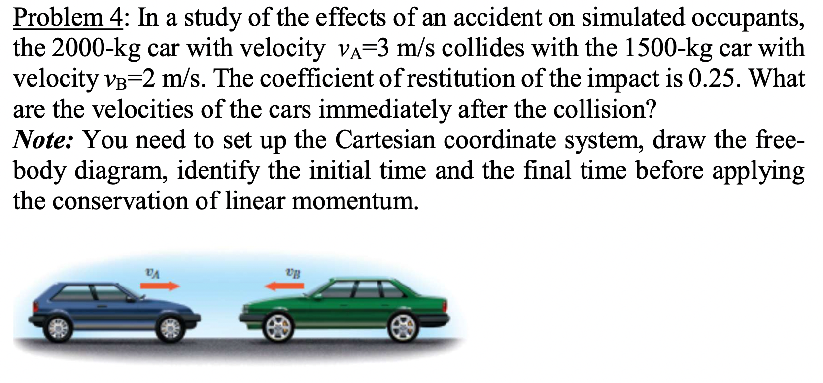 Solved Problem 4: In a study of the effects of an accident | Chegg.com