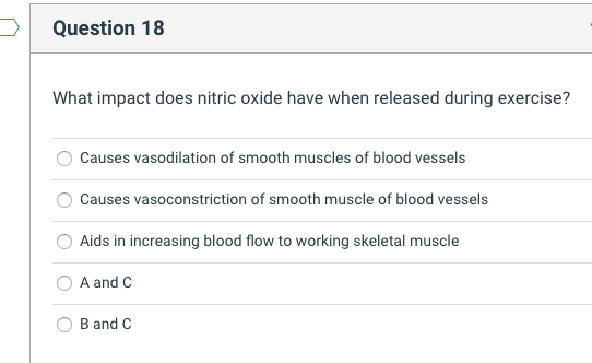 Solved 18. What impact does nitric oxide have when released | Chegg.com