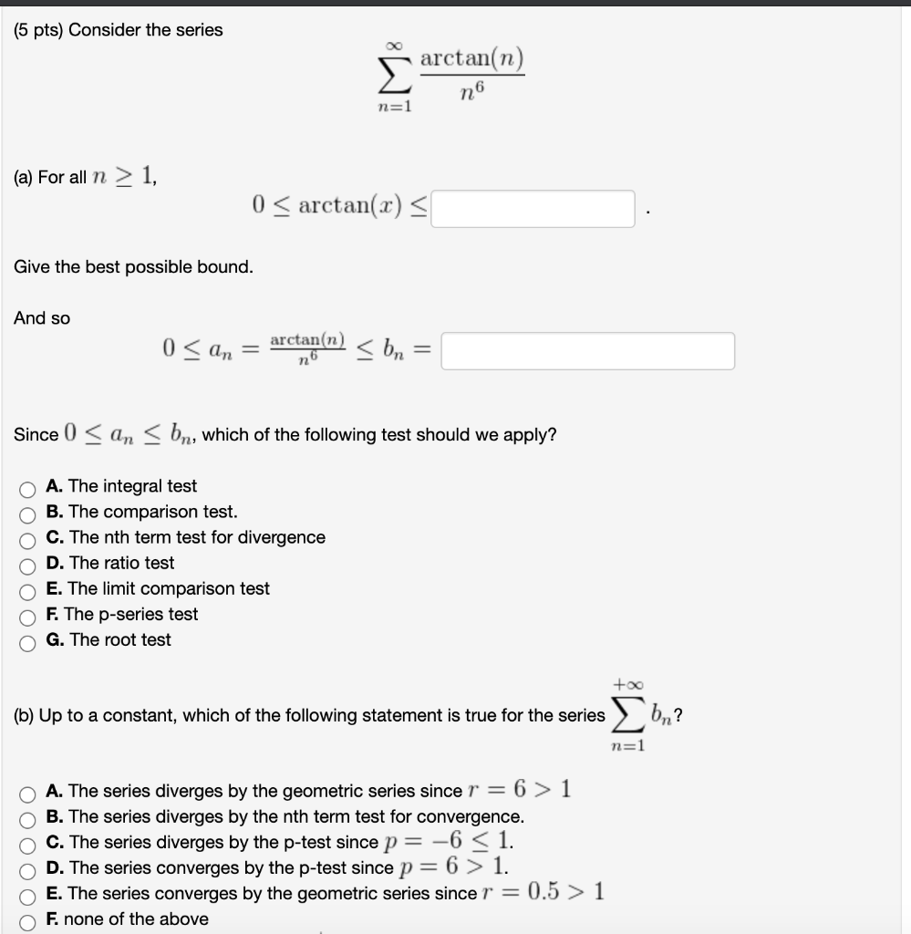 Solved 5 Pts Consider The Series Arctan N S N6 N 1 A Chegg Com