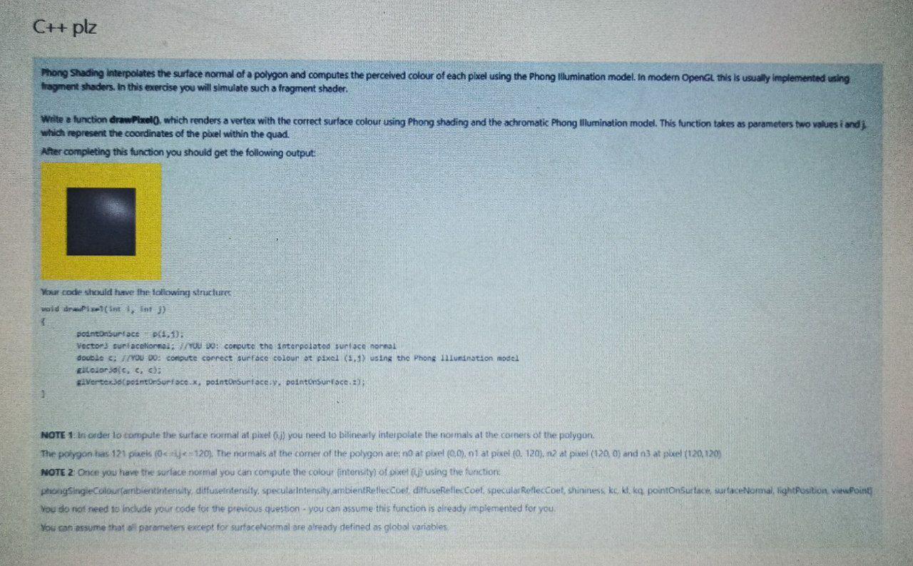 C++ plz Phong Shading interpolates the surface normal | Chegg.com