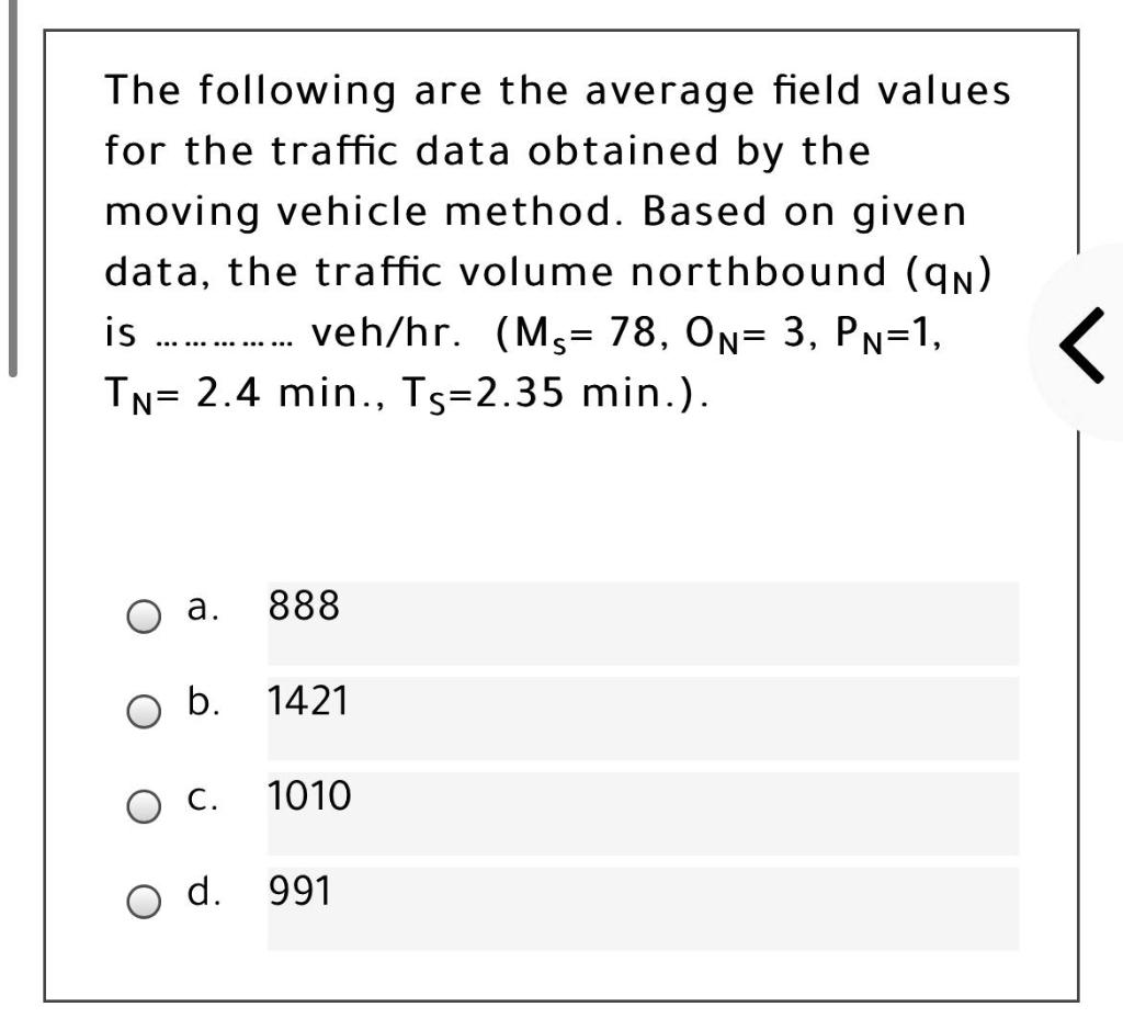 The following are the average field values for the | Chegg.com