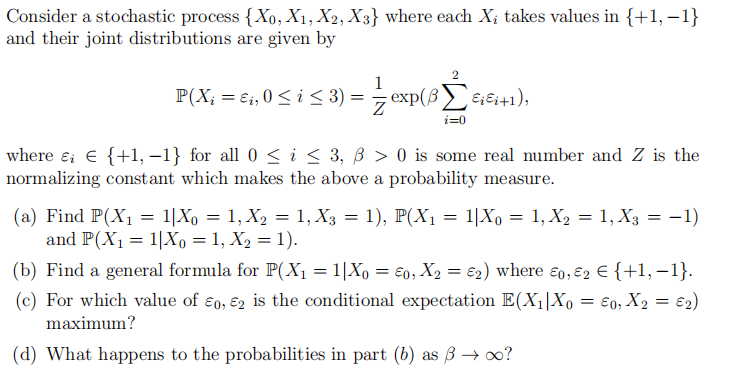 Solved Consider a stochastic process {Xo, X1, X2, X3} where | Chegg.com