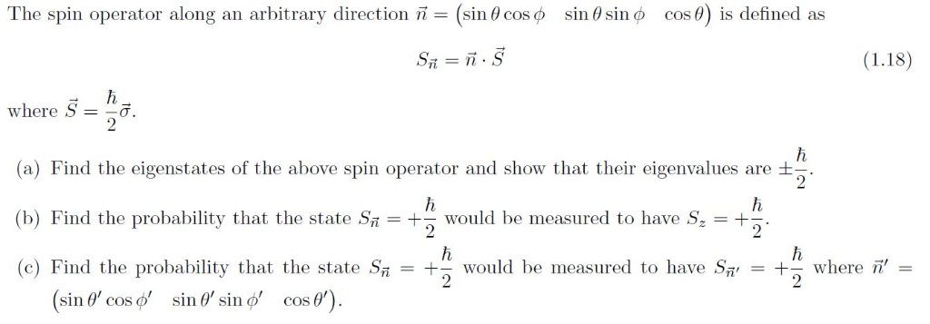 Solved The Spin Operator Along An Arbitrary Direction Chegg Com