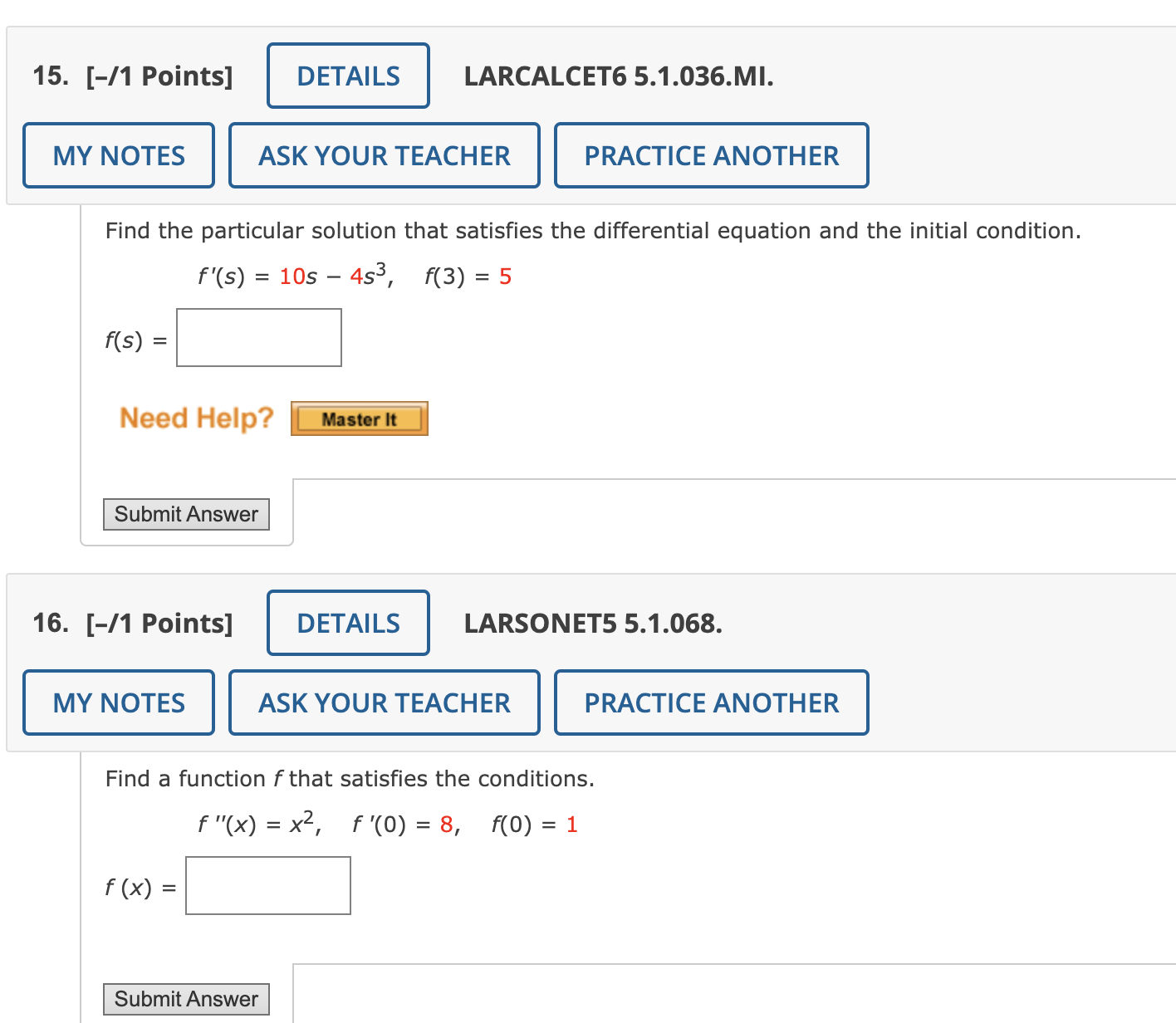 Solved f′(s)=10s−4s3,f(3)=5 f(s)= 16. [-/1 Points] LARSONET5 | Chegg.com