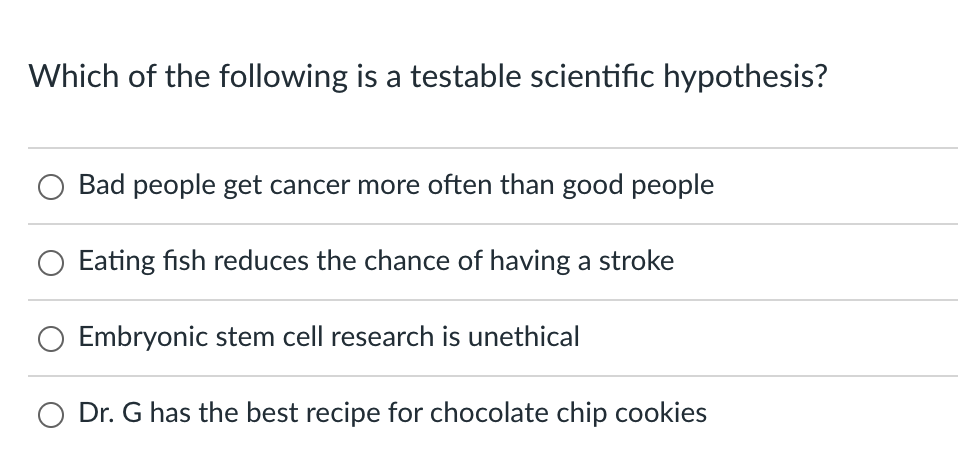 Solved Which of the following is a testable scientific | Chegg.com