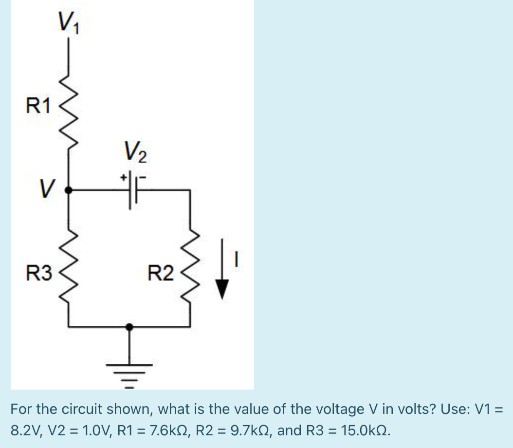Solved VA R1 V2 V F R3 R2 For the circuit shown, what is the | Chegg.com