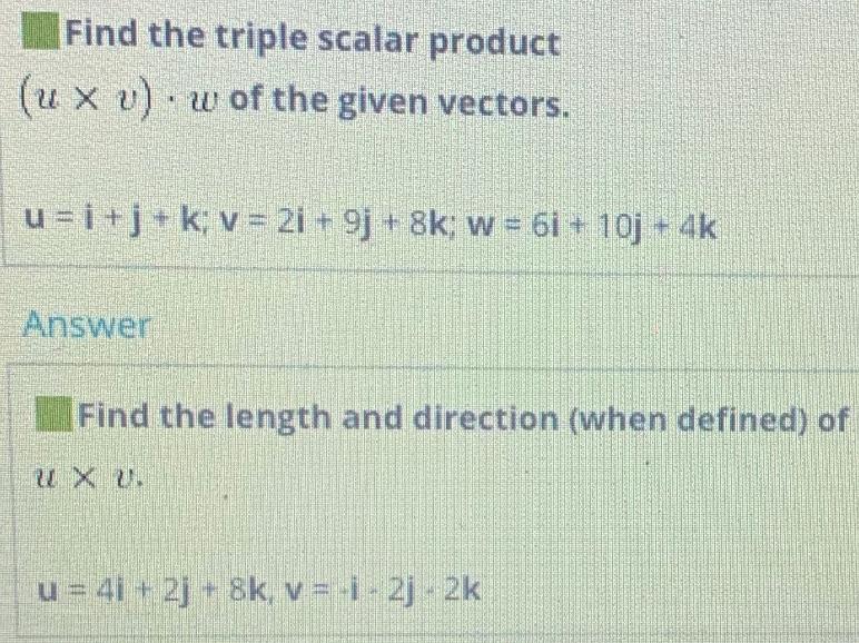 Solved Find the triple scalar product (u x v) · w of the | Chegg.com