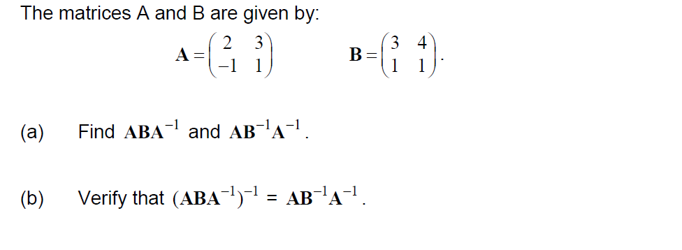 Solved The Matrices \\( A \\) And \\( B \\) Are Given By: | Chegg.com