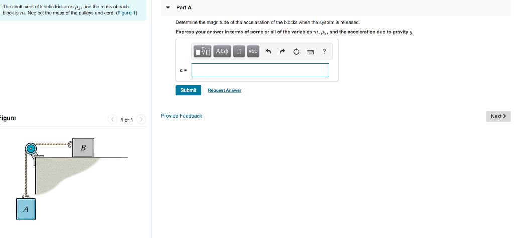 Solved The coefficient of kinetic friction is μk' and the | Chegg.com