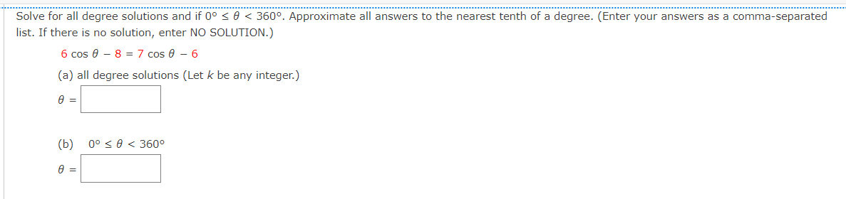 Solved Solve for all degree solutions and if 0°≤θ