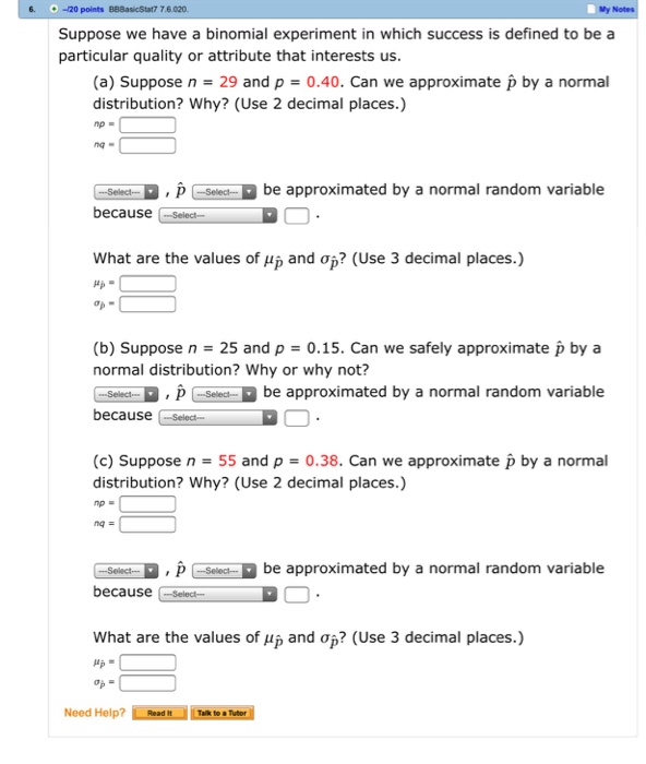 Solved Suppose we have a binomial experiment in which | Chegg.com