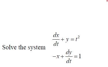 Solved + y =12 t Solve the system dx dt dy -X+ dt 1 | Chegg.com