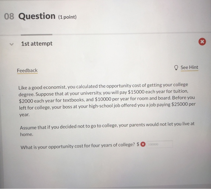 Solved 08 Question (1 point) 1st attempt 9 See Hint Feedback | Chegg.com