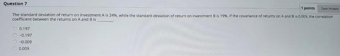 Solved Question 7 1 Points Save Answer The Standard | Chegg.com