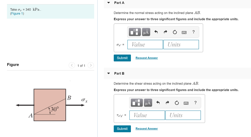 Solved Part A Take 340 kPa Figure 1) Determine the normal | Chegg.com