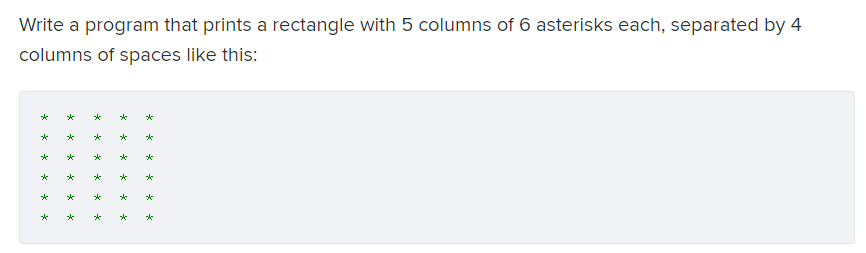 Solved Write a program that prints a rectangle with 5 | Chegg.com