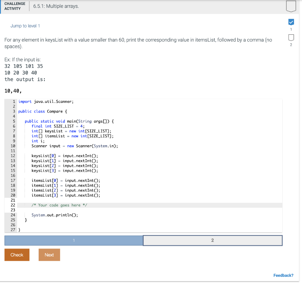 Solved CHALLENGE ACTIVITY 6.5.1: Multiple arrays. Jump to | Chegg.com