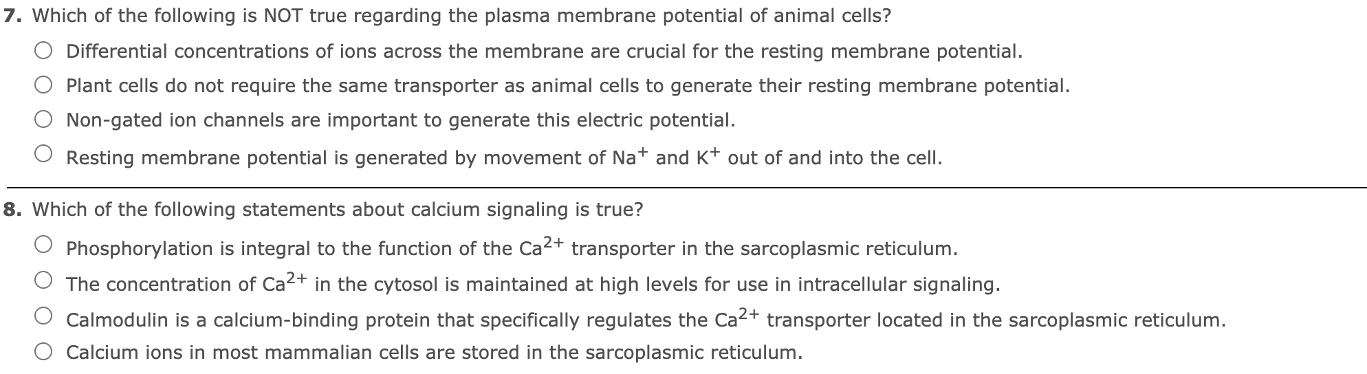Solved 7. Which of the following is NOT true regarding the