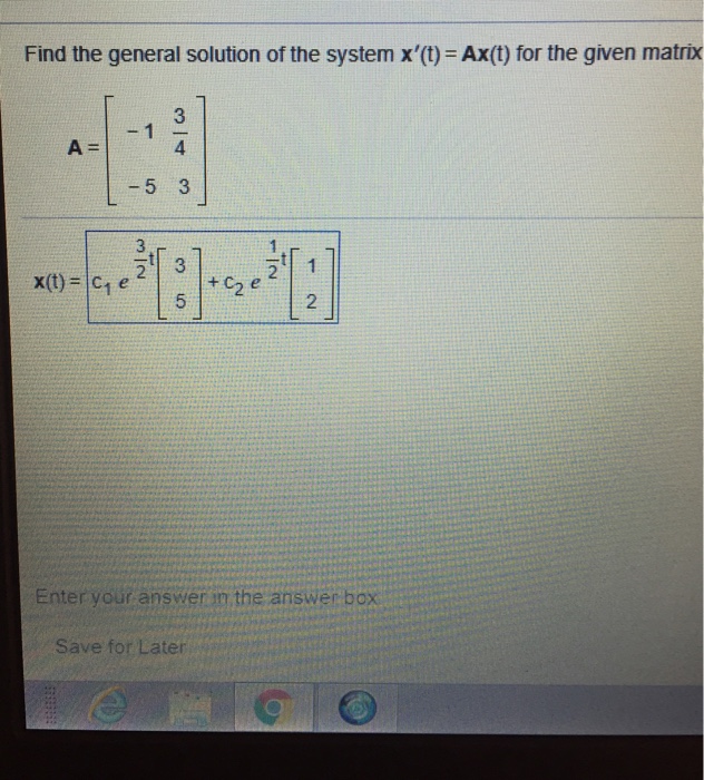 solved-find-the-general-solution-of-the-system-x-t-ax-t-chegg