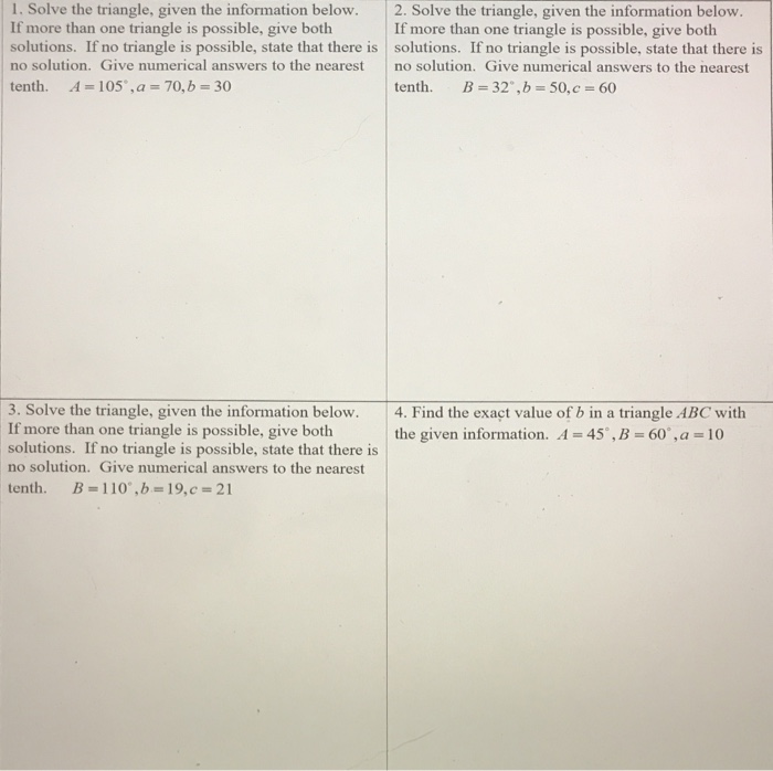 Solved 1. Solve the triangle, given the information below. | Chegg.com