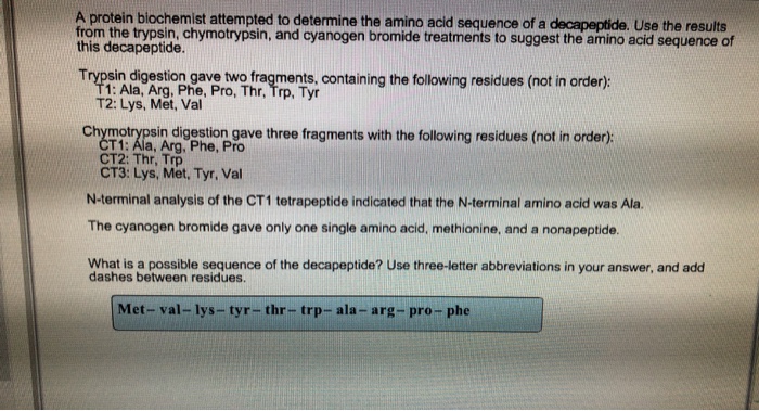 Solved A protein biochemist attempted to determine the amino | Chegg.com