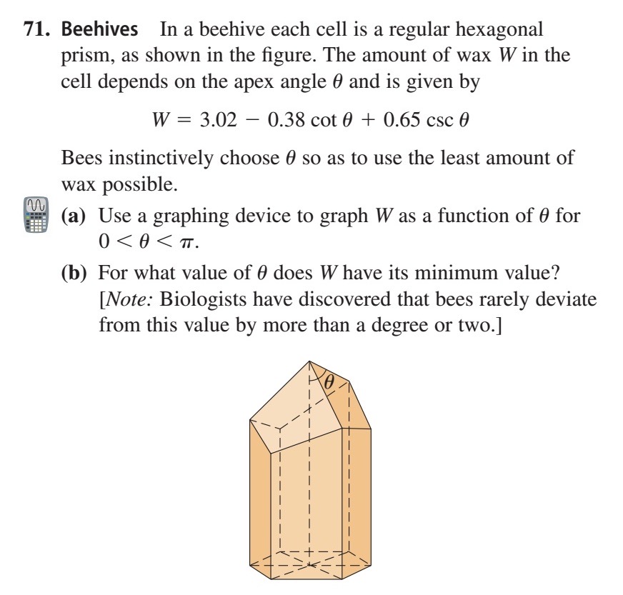 1. Beehives In a beehive each cell is a regular hexagonal prism, as shown in the figure. The amount of wax \( W \) in the cel